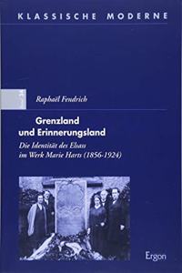 Grenzland Und Erinnerungsland