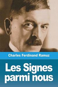 Les Signes parmi nous