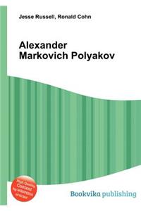 Alexander Markovich Polyakov