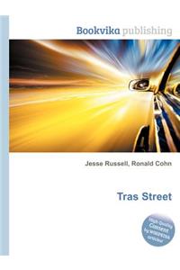 Tras Street