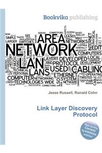 Link Layer Discovery Protocol