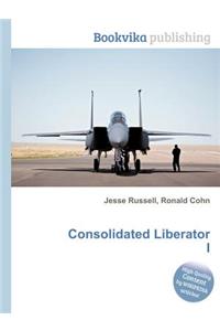 Consolidated Liberator I