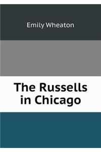 The Russells in Chicago