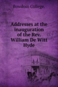 ADDRESSES AT THE INAUGURATION OF THE RE