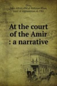 At the court of the Amir