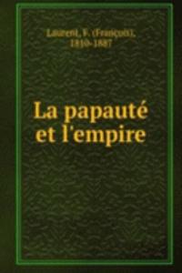 La papaute et l'empire