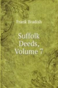 Suffolk Deeds, Volume 7