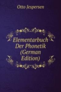 Elementarbuch Der Phonetik (German Edition)