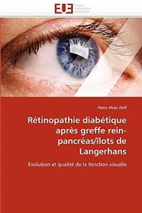 Rétinopathie Diabétique Après Greffe Rein-Pancréas/Îlots de Langerhans