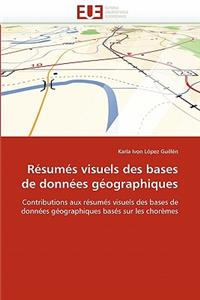 R�sum�s Visuels Des Bases de Donn�es G�ographiques