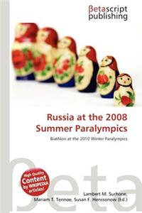 Russia at the 2008 Summer Paralympics