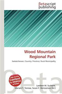 Wood Mountain Regional Park