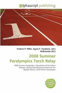 2008 Summer Paralympics Torch Relay