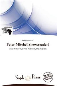 Peter Mitchell (Newsreader)