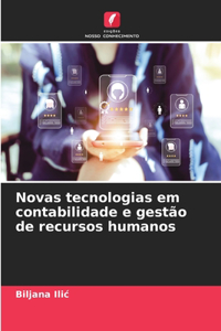 Novas tecnologias em contabilidade e gestão de recursos humanos