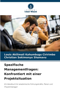 Spezifische Managementfragen