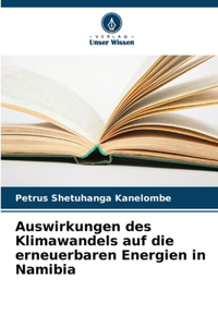 Auswirkungen des Klimawandels auf die erneuerbaren Energien in Namibia