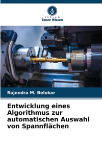Entwicklung eines Algorithmus zur automatischen Auswahl von Spannflächen