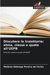 Discutere le traiettorie