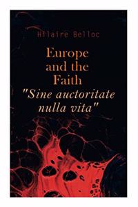 Europe and the Faith 