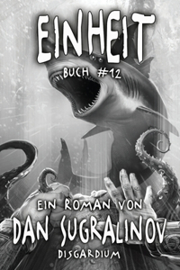 Einheit (Disgardium Buch #12)