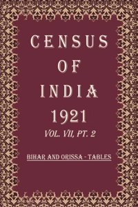 Census of India 1921: Bombay Presidency - General Report Volume Book 13 Vol. VIII, Pt. 1 [Hardcover]