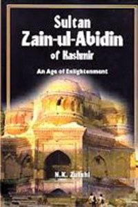 Sultan Zain Ul Abidin of Kashmir