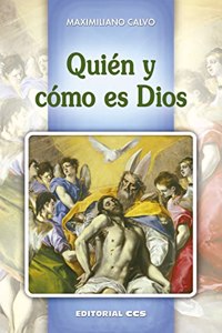 Quien y como es Dios