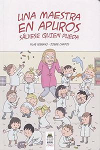Una maestra en apuros: Salvese quien pueda