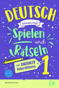 Deutsch lernen... mit Spielen und Ratseln