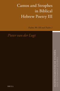 Cantos and Strophes in Biblical Hebrew Poetry III