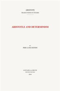 Aristotle and Determinism