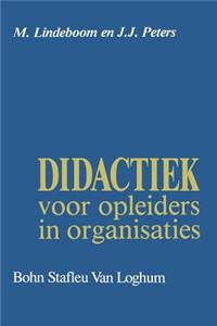 Didactiek Voor Opleiders in Organisaties