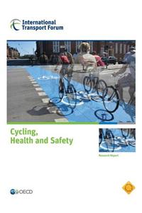 Cycling, Health and Safety