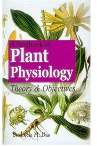 A Textbook of Plant Physiology