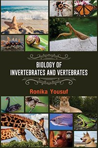 BIOLOGY OF INVERTEBRATES AND VERTEBRATES