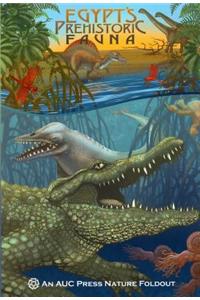 Egypt’s Prehistoric Fauna