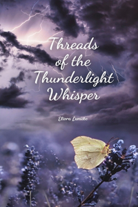 Threads of the Thunderlight Whisper