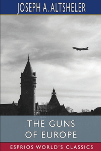 Guns of Europe (Esprios Classics)