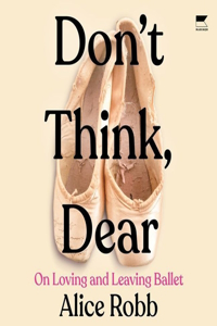 Don't Think, Dear