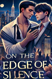 On the Edge of Silence