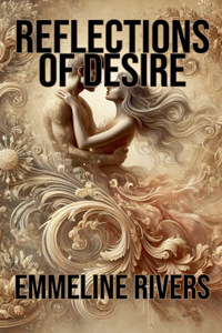 Reflections of Desire