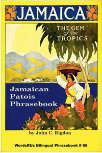 Jamaican Patois Phrasebook