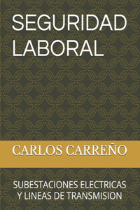 Seguridad Laboral
