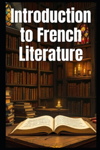 Introduction to French Literature