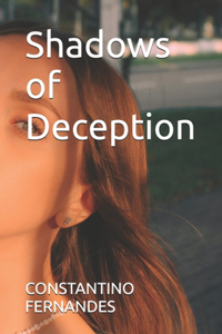 Shadows of Deception