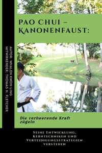 Pao Chui - Kanonenfaust