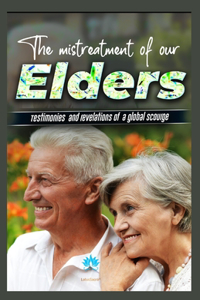 mistreatment of our elders