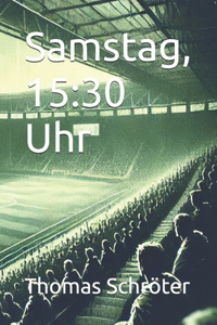 Samstag, 15