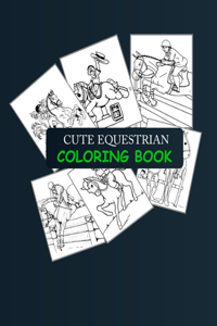 Cute Equestrian Coloring Book